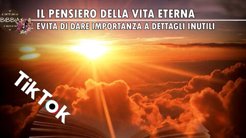 3 luglio 2022 - Il pensiero della vita eterna... Tik Tok del Caffè con la Bibbia...