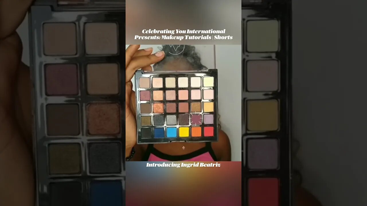 Celebrating You International Premieres: A Makeup💄Tutorial by Ingrid Beatriz | Shorts 1080p #shorts