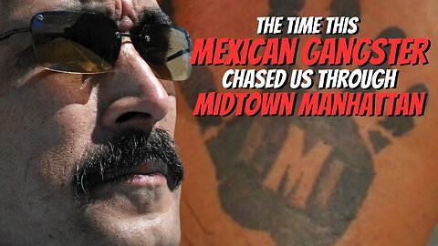 THE TIME THIS MEXICAN GANSTER CHASED US THROUGH MIDTOWN MANHATTAN! 😱