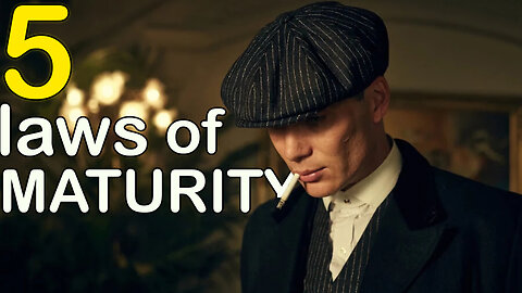 5 Laws of Maturity