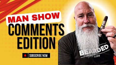 Man Show Comments Edition