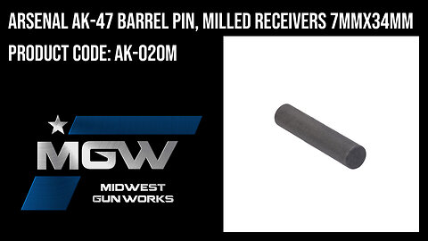 Arsenal AK-47 Barrel Pin, Milled Receivers 7mmx34mm - AK-020M