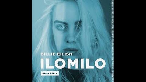 ilomilo (Billie Eilish)