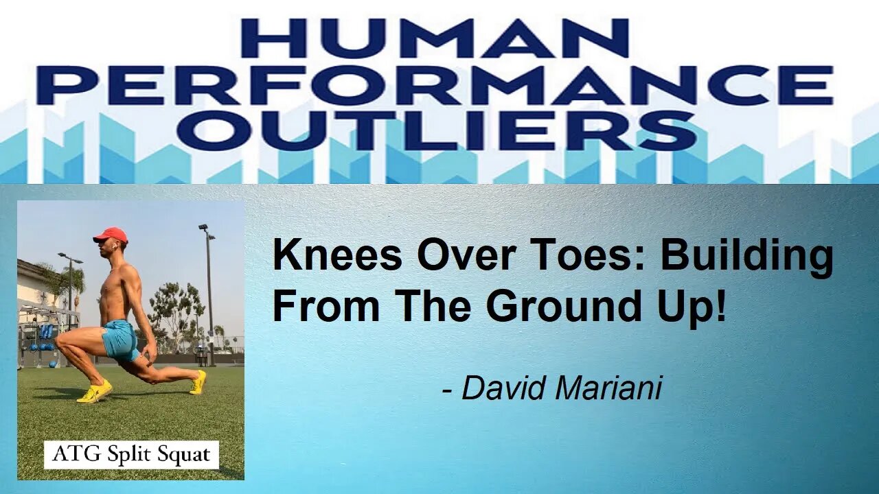 Building From The Ground Up With Knees Over Toes Training