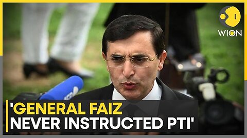 Gohar Ali Khan: PTI has no connection with Lt Gen (retd) Faiz's arrest | WION