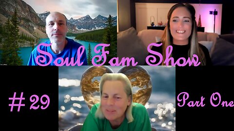 Soul Fam Show #29 "Part One"