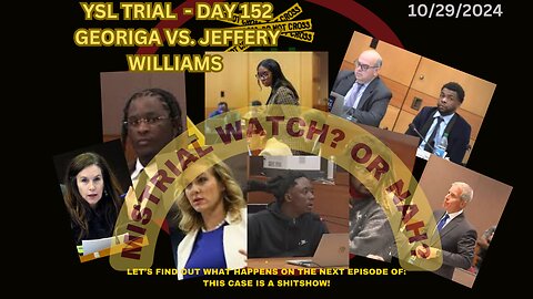YSL TRIAL BACK - NOBODY KNOWS WTF GOING ON FRFR. MISTRIAL WATCH? OR NAH?