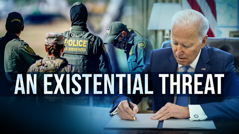 An Open Border is An Existential Threat