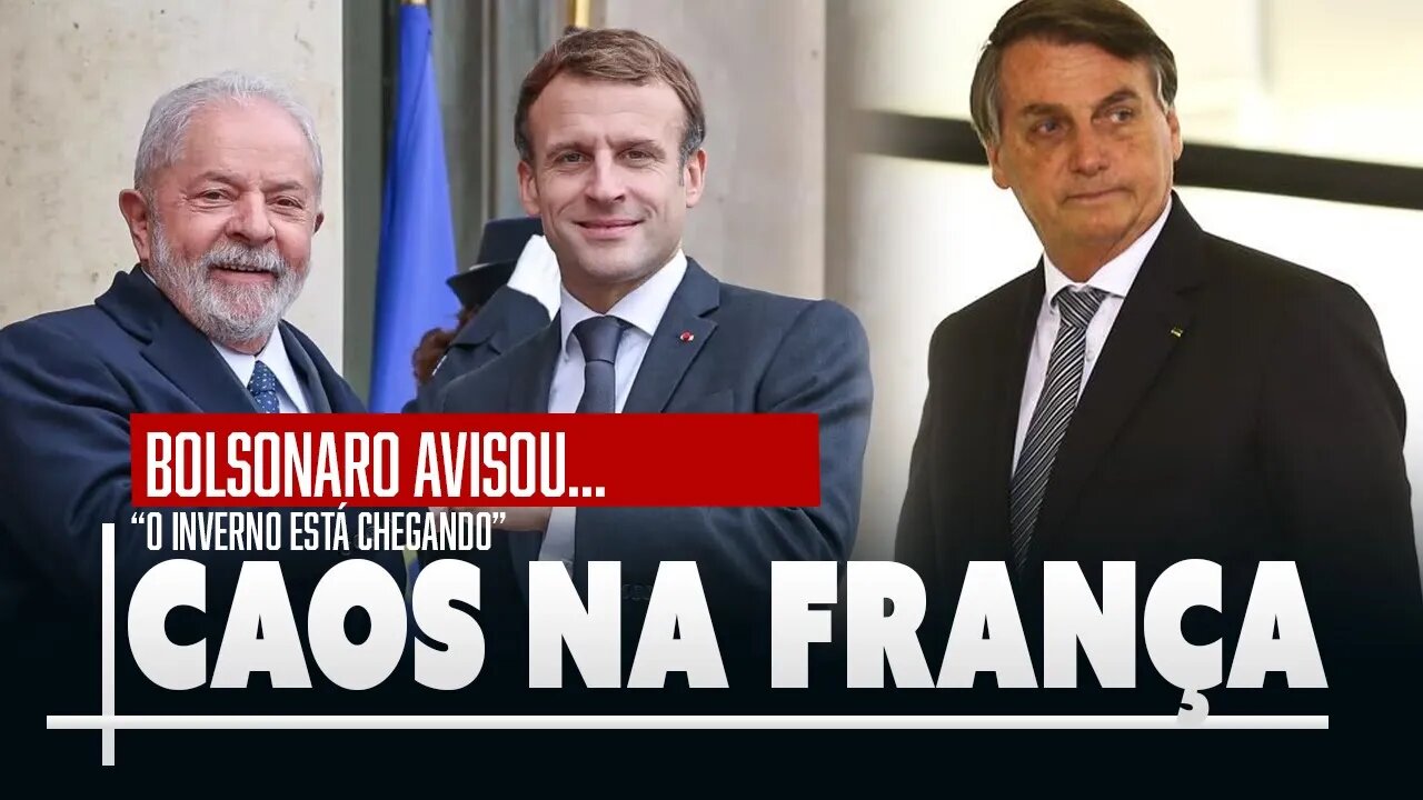 Caos total na França. Um alerta ao Brasil! Bolsonaro avisou...