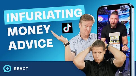 Financial Advisors React to INFURIATING Money Advice on TikTok!