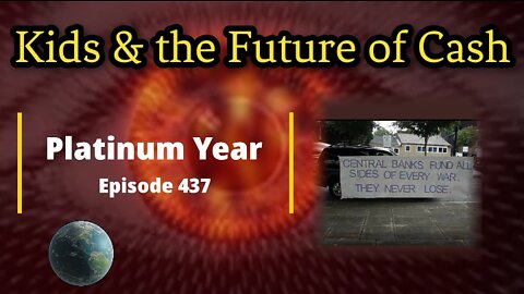 Kids & the Future of Cash: Full Metal Ox Day 372