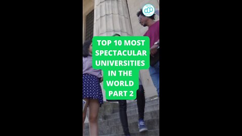 Top 10 Most Spectacular Universities in the World Part 2
