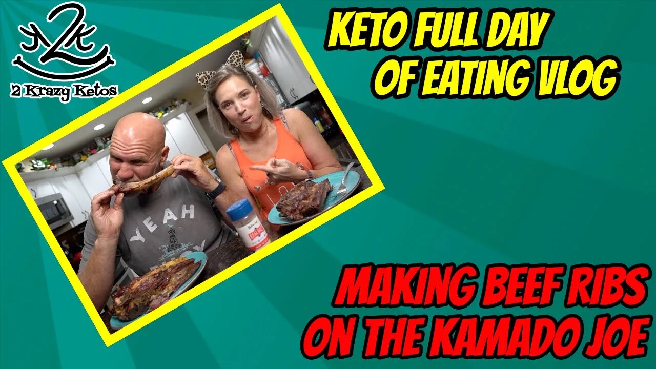 Beef ribs on the Kamado Joe | Keto Full Day of Eating Vlog