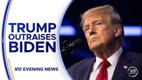 NTD Evening News Full Broadcast (June 21)