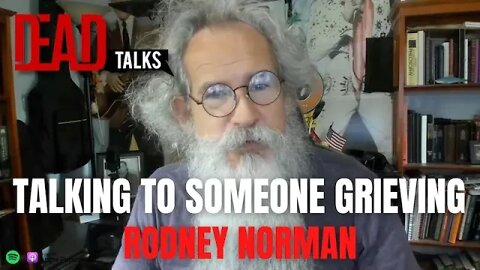 Talking to someone grieving. #grief #shorts @Rodney Norman