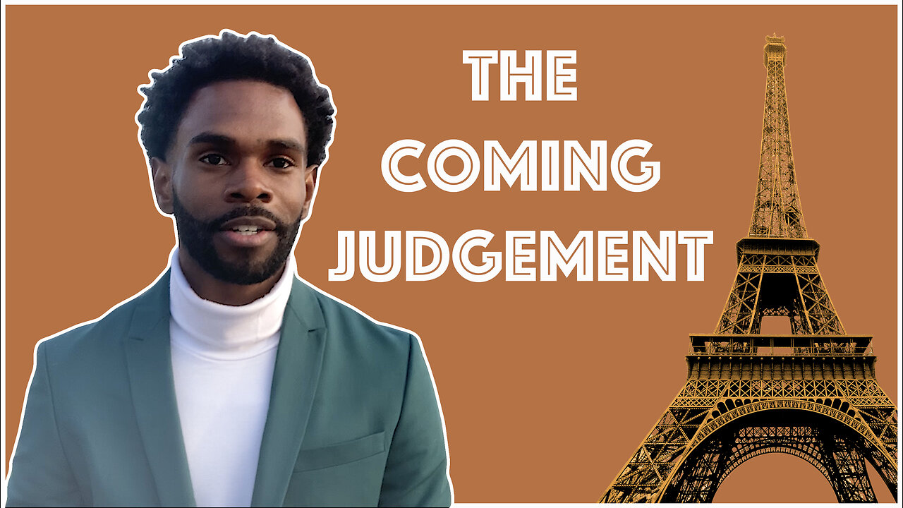 006: Coming Judgement (from Paris)