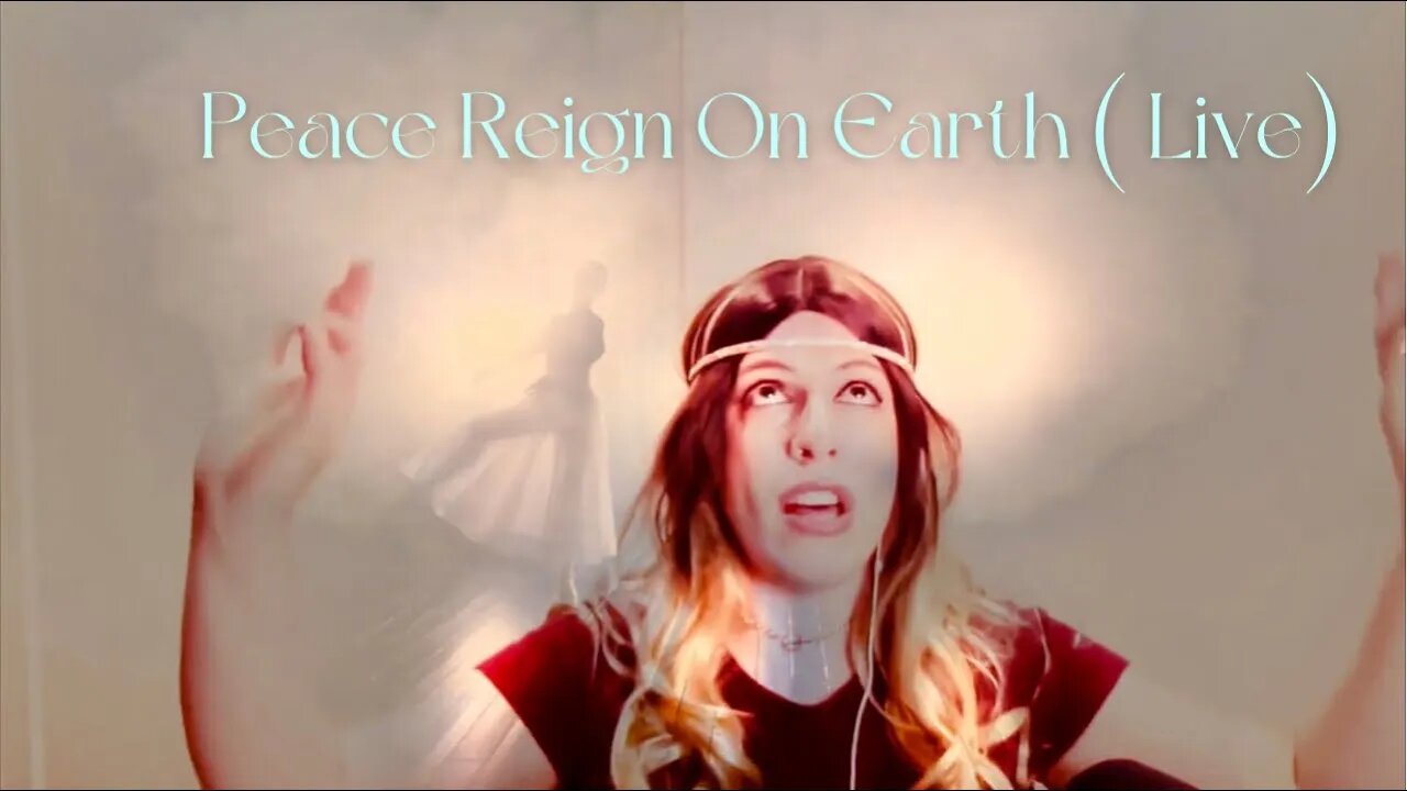 Peace Reign On Earth By Gigi Gates Live