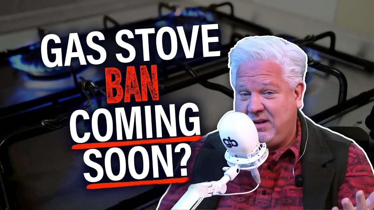 The REAL Reason Behind Biden’s Possible GAS STOVE BAN | @glennbeck