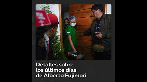 Revelan detalles sobre los últimos días del expresidente peruano Alberto Fujimori
