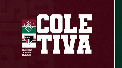 FLUTV - COLETIVA - FLUMINENSE 3 x 1 SÃO PAULO - CAMPEONATO BRASILEIRO 2022