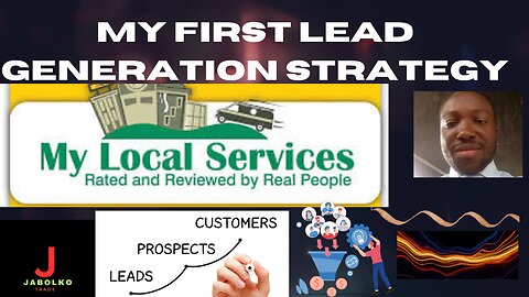 MY FIRST LEAD GENERATION EXPERIENCE AND STRATEGY WITH MY LOCAL SERVICES #leadgeneration #leads #businessdirectory