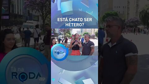 “SER HOMEM HETEROSSEXUAL NA SOCIEDADE ESTÁ UM SACO”, diz entrevistado do Tá Na Roda #shorts