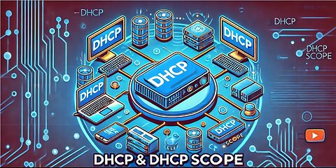 DHCP Explained | What is DHCP and DHCP scope