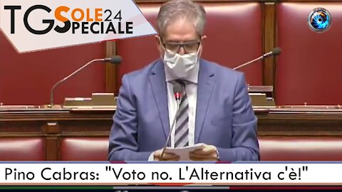 Pino Cabras: "Voto no. L'Alternativa c'è!"