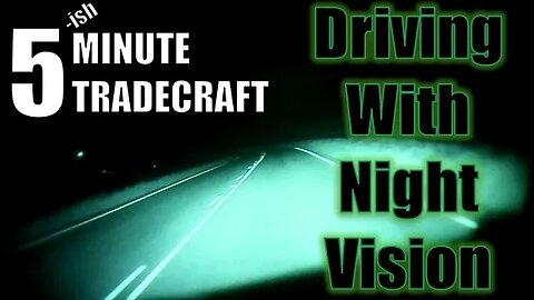 5 Tips for Driving with Night Vision