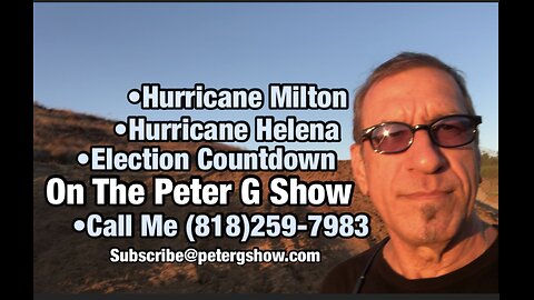 Hurricane Prayers And Election Education Countdown, On The Peter G Show. Oct 9th, 2025. Show #266