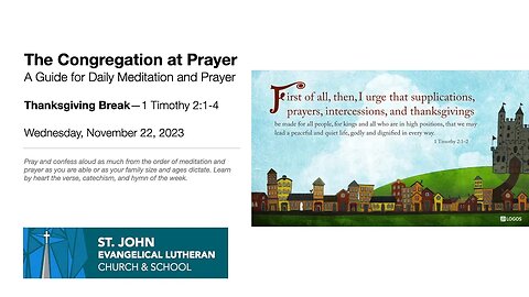 Thanksgiving Break—1 Timothy 2:1-4