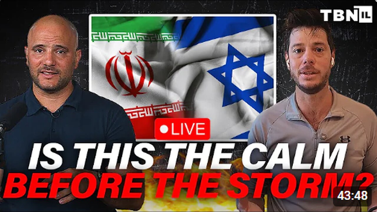 Israel-Iran Battle Still ON HOLD; Calm Before a Middle Eastern Storm TBN Israel