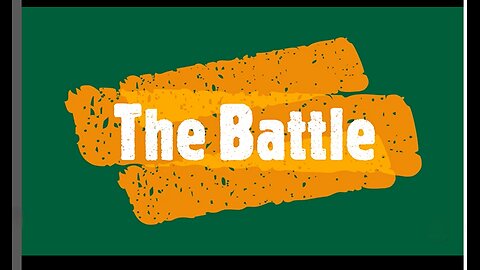 The Battle 💯