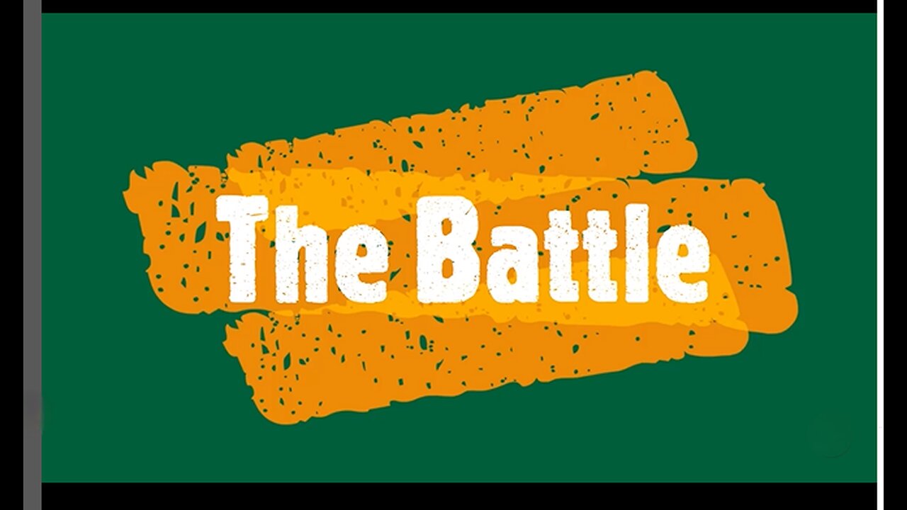 The Battle 💯