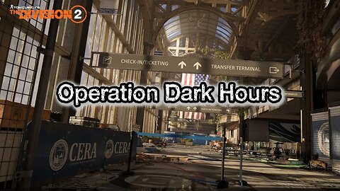 Raid 1 | Operation Dark Hours | The division 2