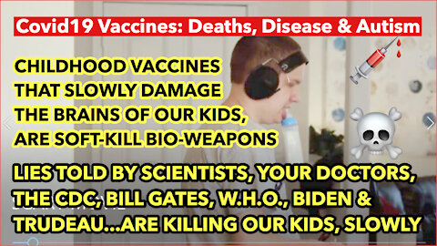 COVID19 VACCINES: DEATH & DISEASE BEGAN WITH CHILDHOOD VACCINES