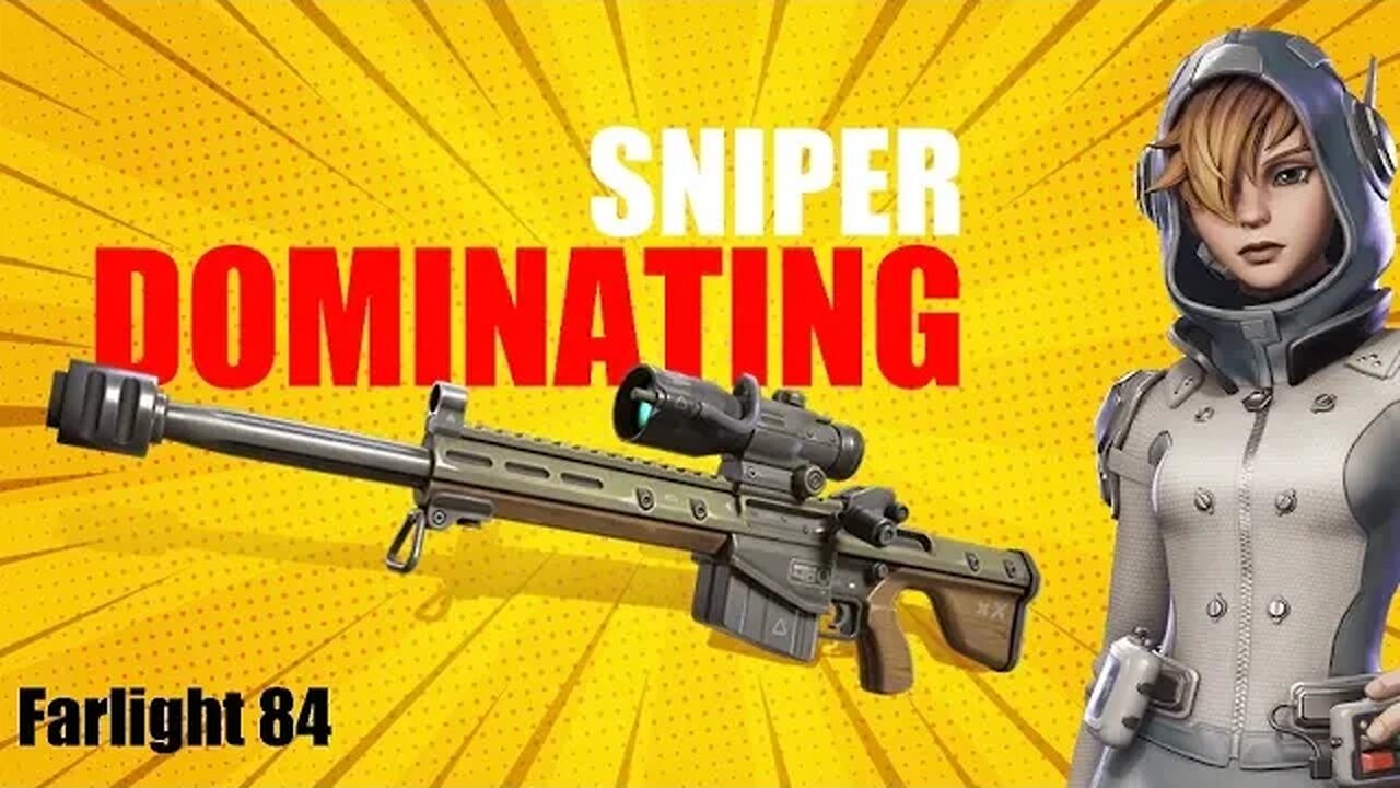 Farlight 84 - sniper DOMINATING