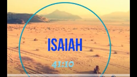 Bible Blasts-blasting Isaiah 41:10