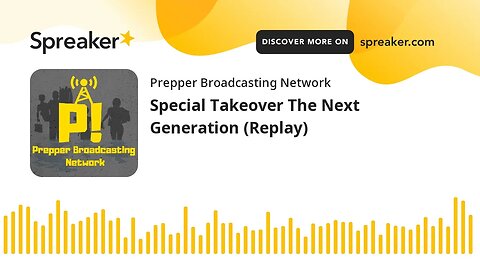 Special Takeover The Next Generation (Replay)