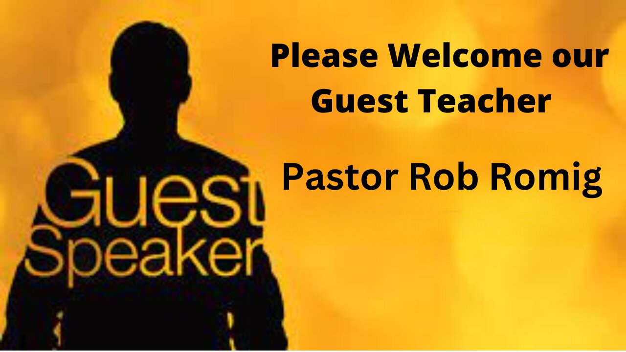 Guest Teacher Rob Romig