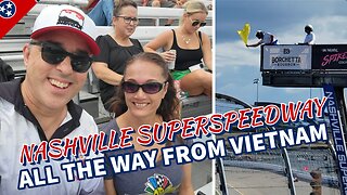 Nashville Superspeedway (From Vietnam to Tennessee!!!)