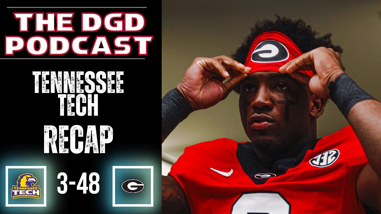Georgia Bulldogs vs Tennessee Tech Game Recap