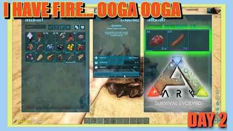 Me Have Fire!!! Ooga Ogga | Noobtastic Ark: Survival Evolved | Ep. 2