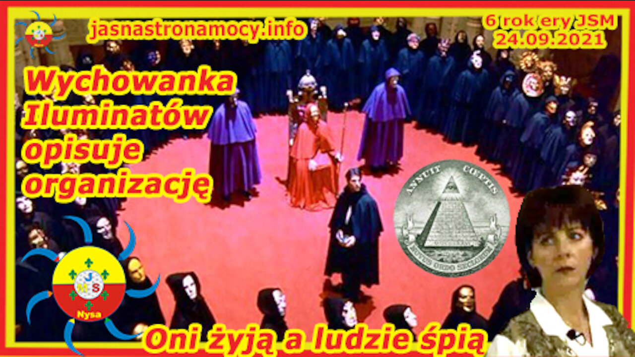 Wychowanka Iluminatów opisuje organizację Oni żyją a ludzie śpią