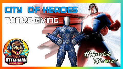 City of Heroes | TANKS-Giving