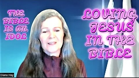 LOVING JESUS IN THE BIBLE