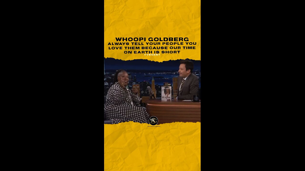 @whoopigoldberg Always tell your people you love them because our time on earth is short