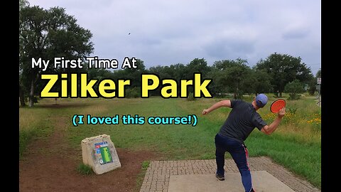 Playing Zilker Park In Austin, TX! (Disc Golf)