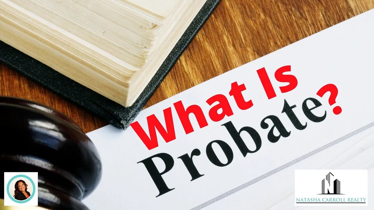What Is Probate ?