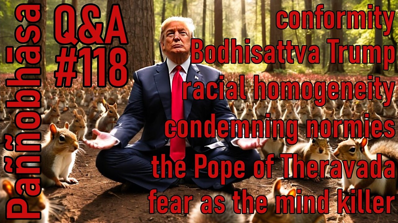 Question & Answer #118: from Buddhist Hell to Saffron Robes